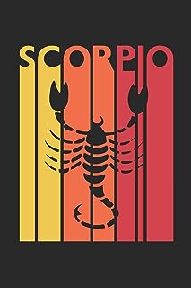 Retro Scorpio Notebook - Horoscope Journal - Zodiac Signs Diary - October November Birthday Scorpio Gift: Medium College-Ruled Journey Diary, 110 page, Lined, 6x9 (15.2 x 22.9 cm)